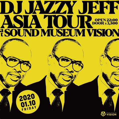 DJ JAZZY JEFF ASIA TOUR [2020-01-10 (Fri)] | clubberia クラベリア