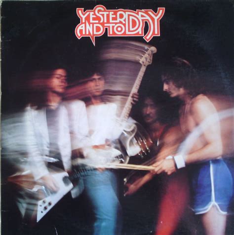 Yesterday And Today – Yesterday And Today (1976, Vinyl) - Discogs