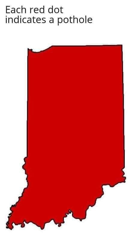 a red map of the state of indiana with text that reads each red dot indicates a pothole