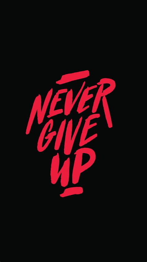 NEVER GIVE UP, motivational quote, quote, quotes, saying, HD phone wallpaper | Peakpx