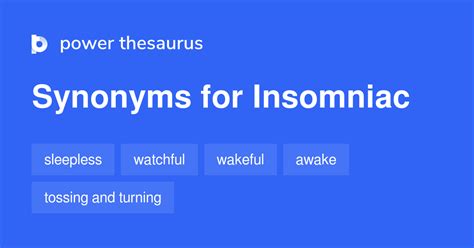 Insomniac synonyms - 418 Words and Phrases for Insomniac