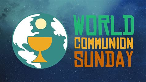 World Communion Sunday - Middletown United Methodist Church