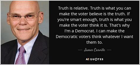 TOP 25 QUOTES BY JAMES CARVILLE (of 61) | A-Z Quotes