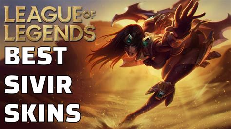 Best Sivir Skin in League of Legends 2023: All Skins Ranked from Worst ...