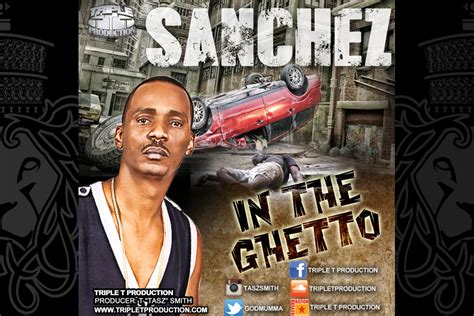 Sanchez - In the Ghetto