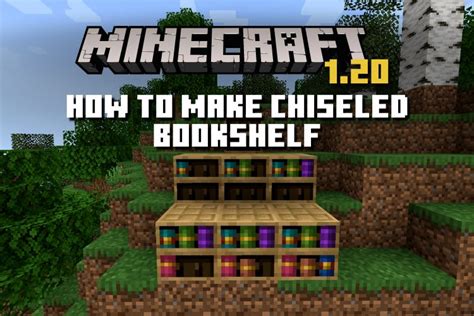 How to Make a Chiseled Bookshelf in Minecraft 1.20 | Beebom