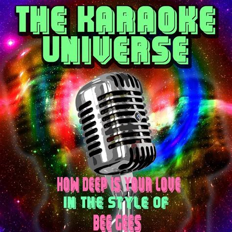 ‎How Deep Is Your Love (Karaoke Version) [In the Style of The Bee Gees] - Single - The Karaoke ...