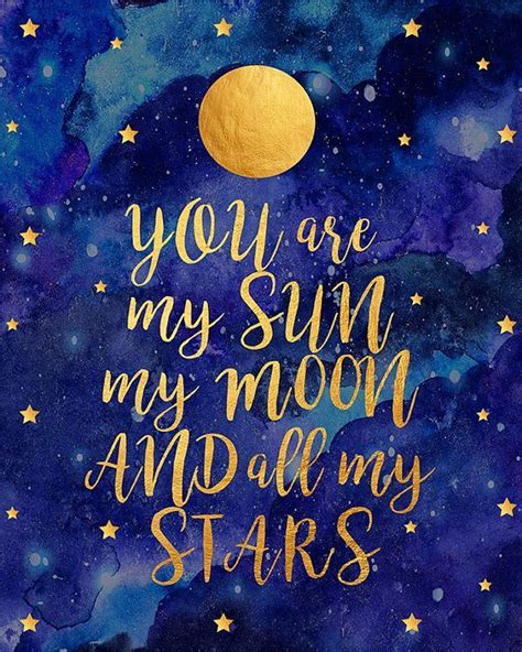 You Are my Sun my Moon and all my Stars Quote Printable Galaxy Nursery Quote Print Inspirational ...