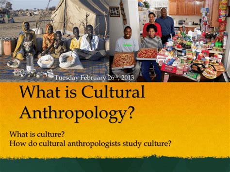 What is Cultural Anthropology?