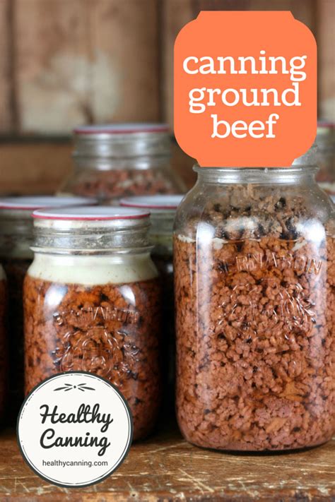 Canning ground beef - Healthy Canning in Partnership with Facebook ...