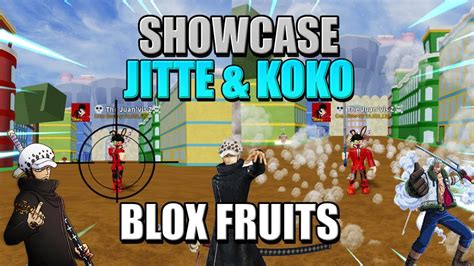 SHOWCASE JITTE & KOKO LAS NUEVAS ESPADAS DE SMOKE Y LAW | BLOX FRUITS | KOKO Y JITTE | SHOWCASE ...