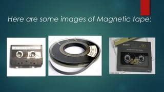 Magnetic tape | PPT