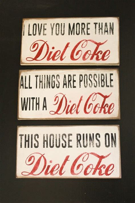 Diet Coke Distressed Signs - 3 Options | Diet coke, Distressed signs, Coke