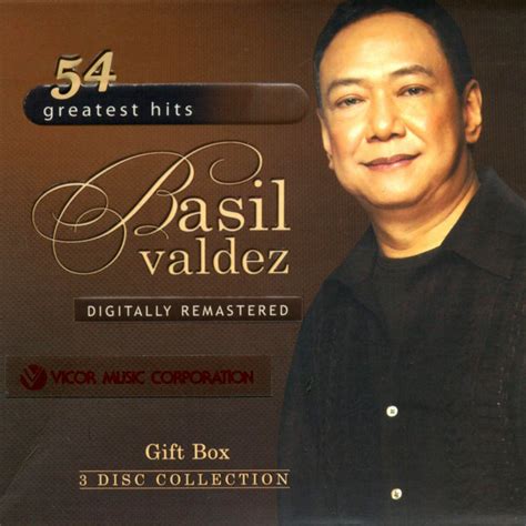 54 Greatest Hits: Basil Valdez - Compilation by Basil Valdez | Spotify