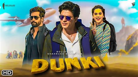 Dunki Movie Download HDRip || 300Mb || 720p || 1080p. - MoviesWood