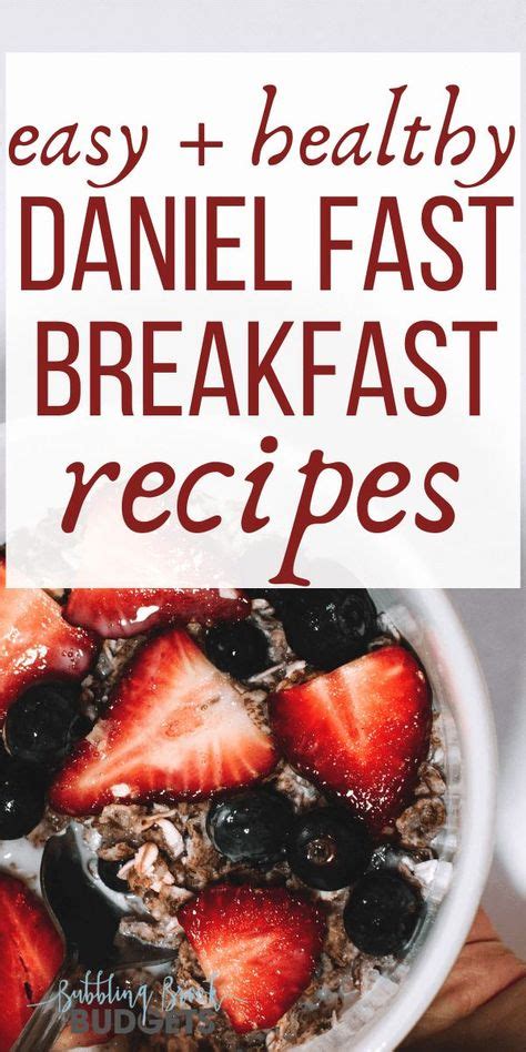 Top 10 daniel fast breakfast ideas and inspiration