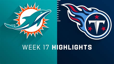 Miami Dolphins vs. Tennessee Titans highlights | Week 17