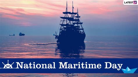 United States National Maritime Day 2021: Know About The History And ...