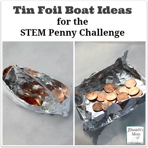 Tin Foil Boat Ideas for the STEM Penny Challenge