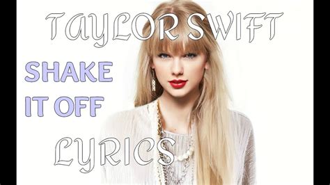 Taylor Swift-Shake it off LYRICS - YouTube