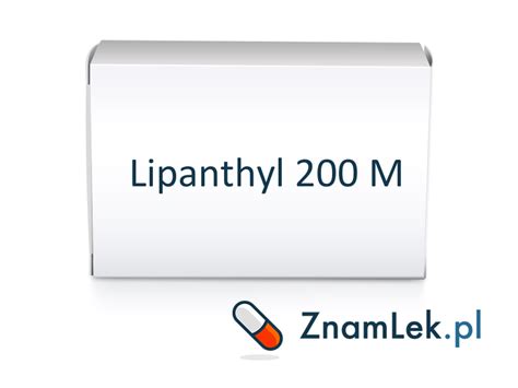 1. Lipanthyl 200 M - Opinie - Cena - Zamienniki - Ulotka - Skład ...