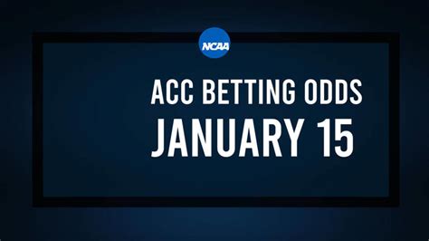 ACC Basketball Predictions, Odds & Best Bets - January 15 - Athlon Sports