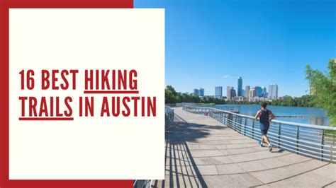 16 Best Hiking Trails In Austin | Move To Austin