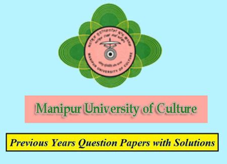 Manipur University of Culture Previous Question Papers Download