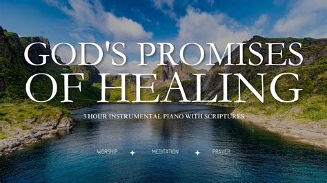 God's Promises of Healing: 3 Hour Instrumental Worship Piano for Prayer - YouTube