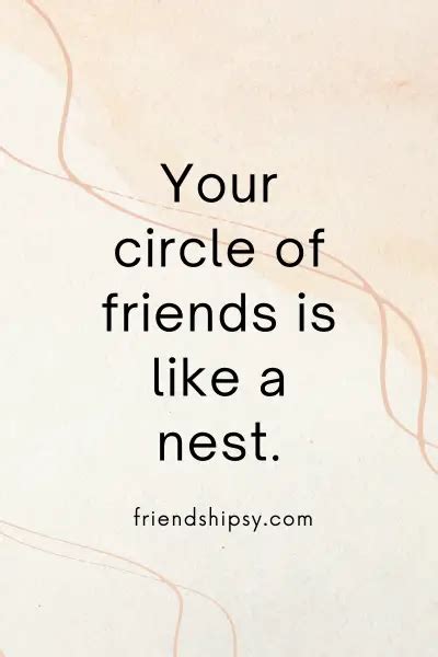 Your Circle of Friends Quotes