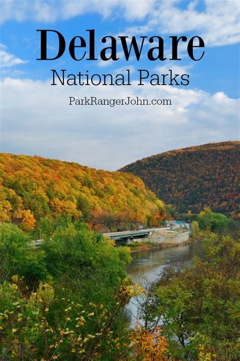 Check out all of the Delaware National Parks | Park Ranger John