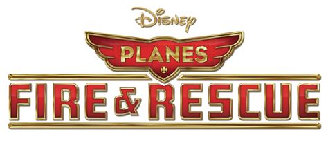 Planes: Fire & Rescue | Logopedia | Fandom