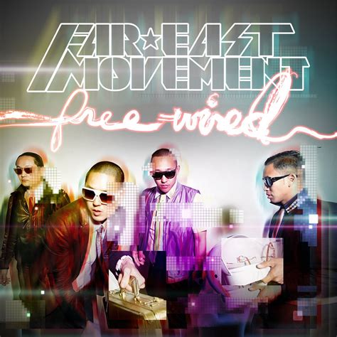 Free Wired by Far*east Movement - Music Charts