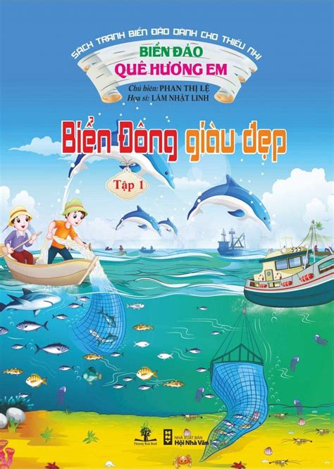 Biển Đảo Quê Hương Em - Biển Đông Giàu Đẹp (Tập 1) Nha Trang Books