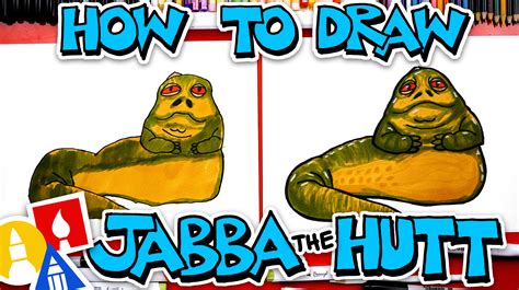 How To Draw Jaba The Hutt - Art For Kids Hub