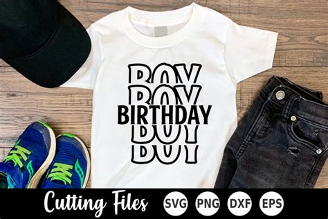 Birthday SVG | Birthday Shirt SVG | Birthday Boy SVG