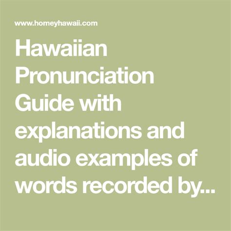 Hawaiian Pronunciation Guide with explanations and audio examples of ...