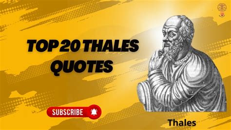 Top 20 Thales Quotes - YouTube