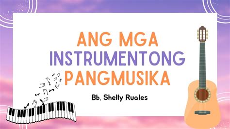 Musika | Mga Instrumentong Pangmusika | Musical Instruments | Filipino - YouTube