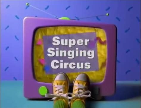 Image - Super Singing Circus.JPG | Barney Wiki | FANDOM powered by Wikia