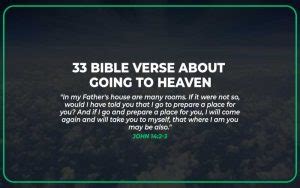 22 Bible Verse About Going to Heaven (With Commentary) - Scripture Savvy