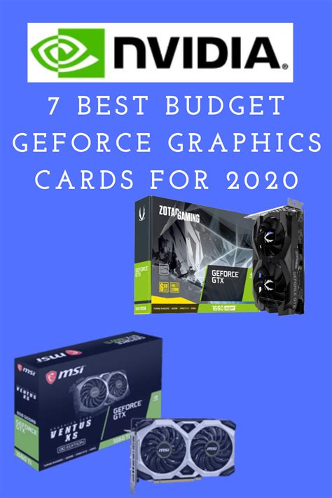 7 best budget GeForce graphic cards for 2020 | Graphic card, Best ...