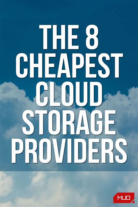 Looking for the cheapest cloud storage possible? Here are the best ...