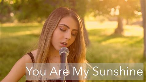 You Are My Sunshine | cover by Jada Facer Chords - Chordify