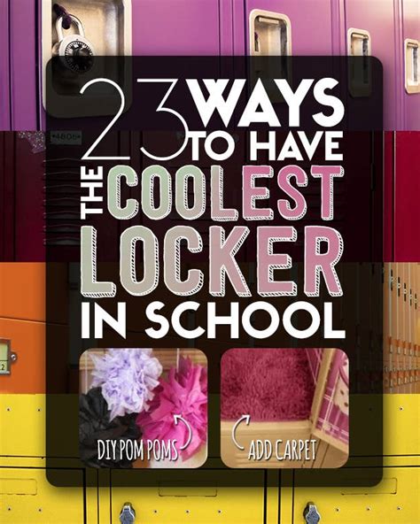 23 Ways To Have The Coolest Locker In School