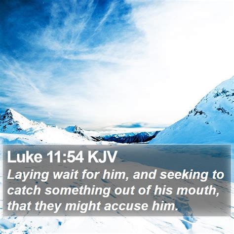 Luke 11 Scripture Images - Luke Chapter 11 KJV Bible Verse Pictures