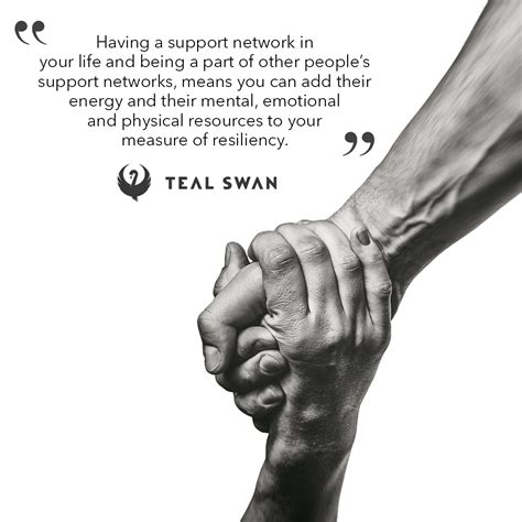 Support Network - Quotes - Teal Swan