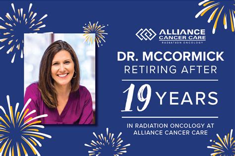 Dr. McCormick Retiring after 19 Years | Alliance Cancer Care