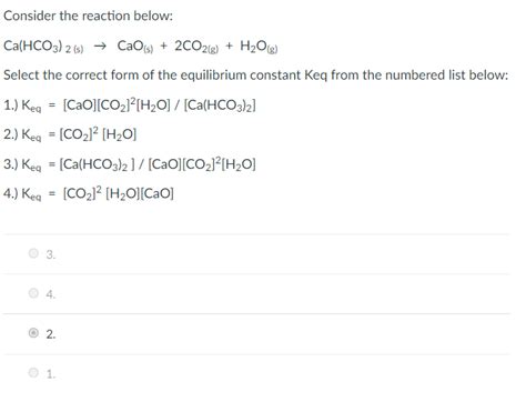 Solved Consider the reaction below: Ca(HCO3)2 (s) → CaO(s) + | Chegg.com