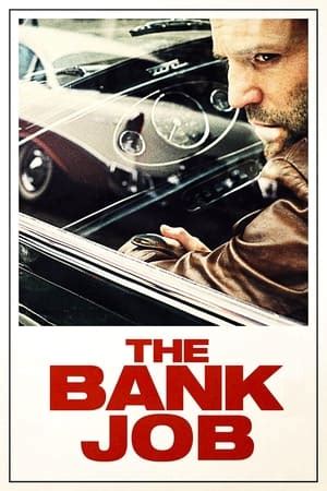 The Bank Job (2008) — The Movie Database (TMDB)